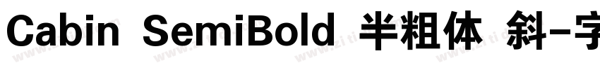 Cabin SemiBold 半粗体 斜字体转换